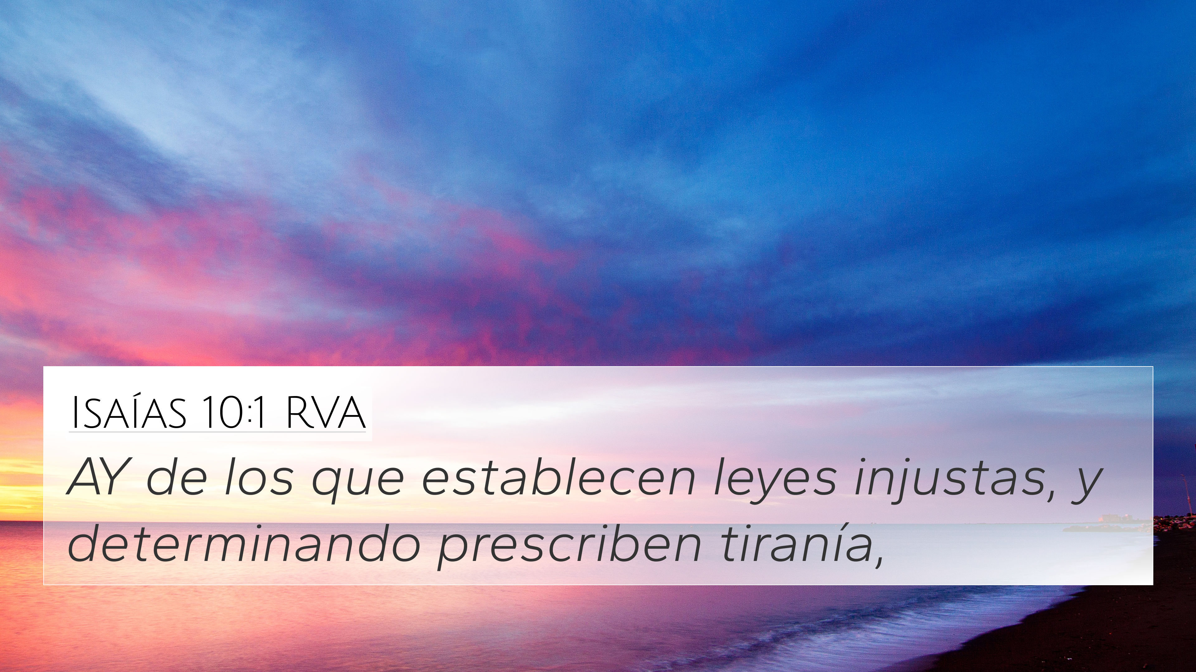 Isaías 10:1 RVA 4K Wallpaper - AY de los que establecen leyes injustas, y