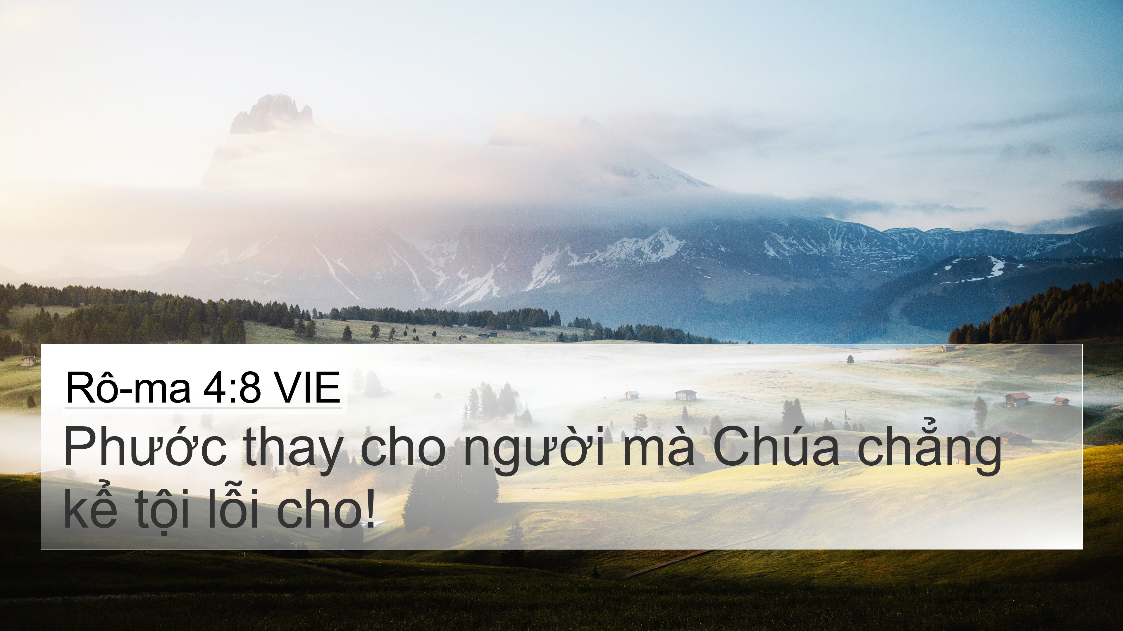 Rô-ma 4:8 VIE 4K Wallpaper - Phước thay cho người mà Chúa chẳng kể