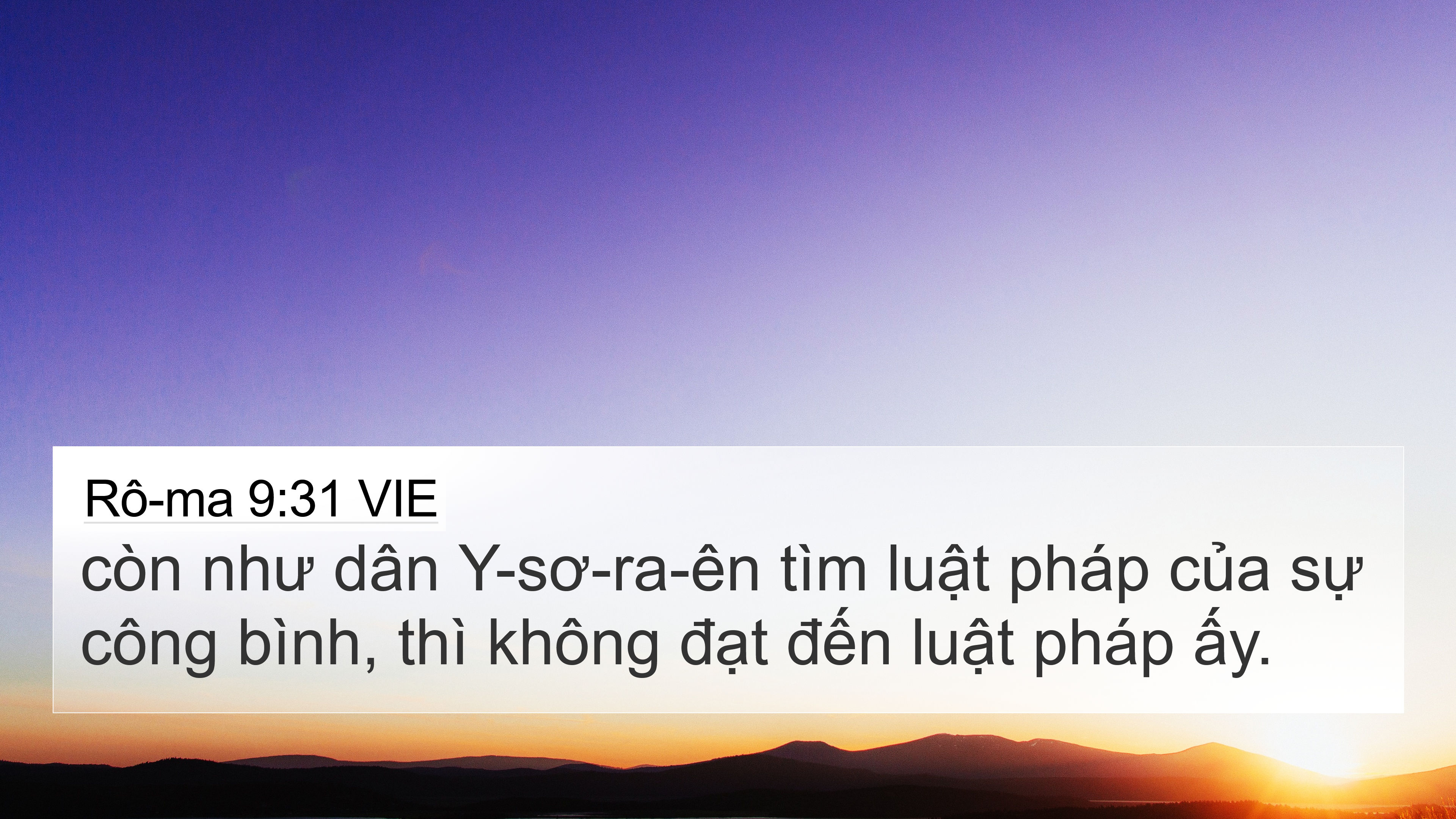 Rô-ma 9:31 VIE 4K Wallpaper - còn như dân Y-sơ-ra-ên tìm luật pháp